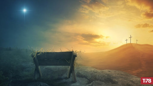 The Manger, the Cross, and the Throne