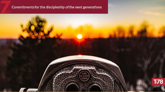 Embrace a biblical vision for the faith of the next generation