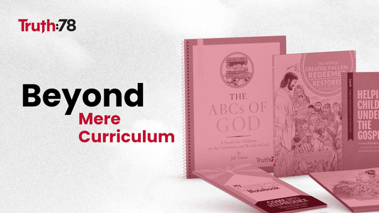 Beyond Mere Curriculum