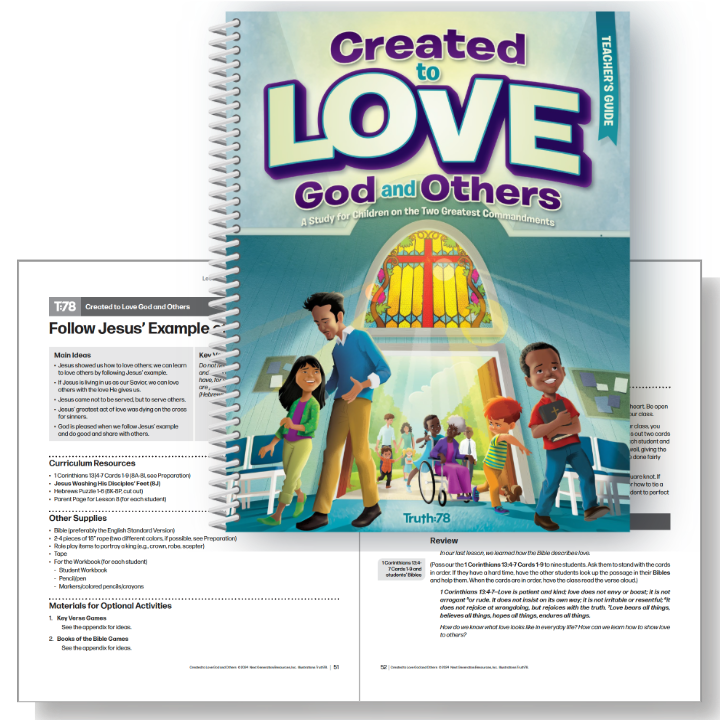 Created to Love God and Others: Additional Teacher's Guide