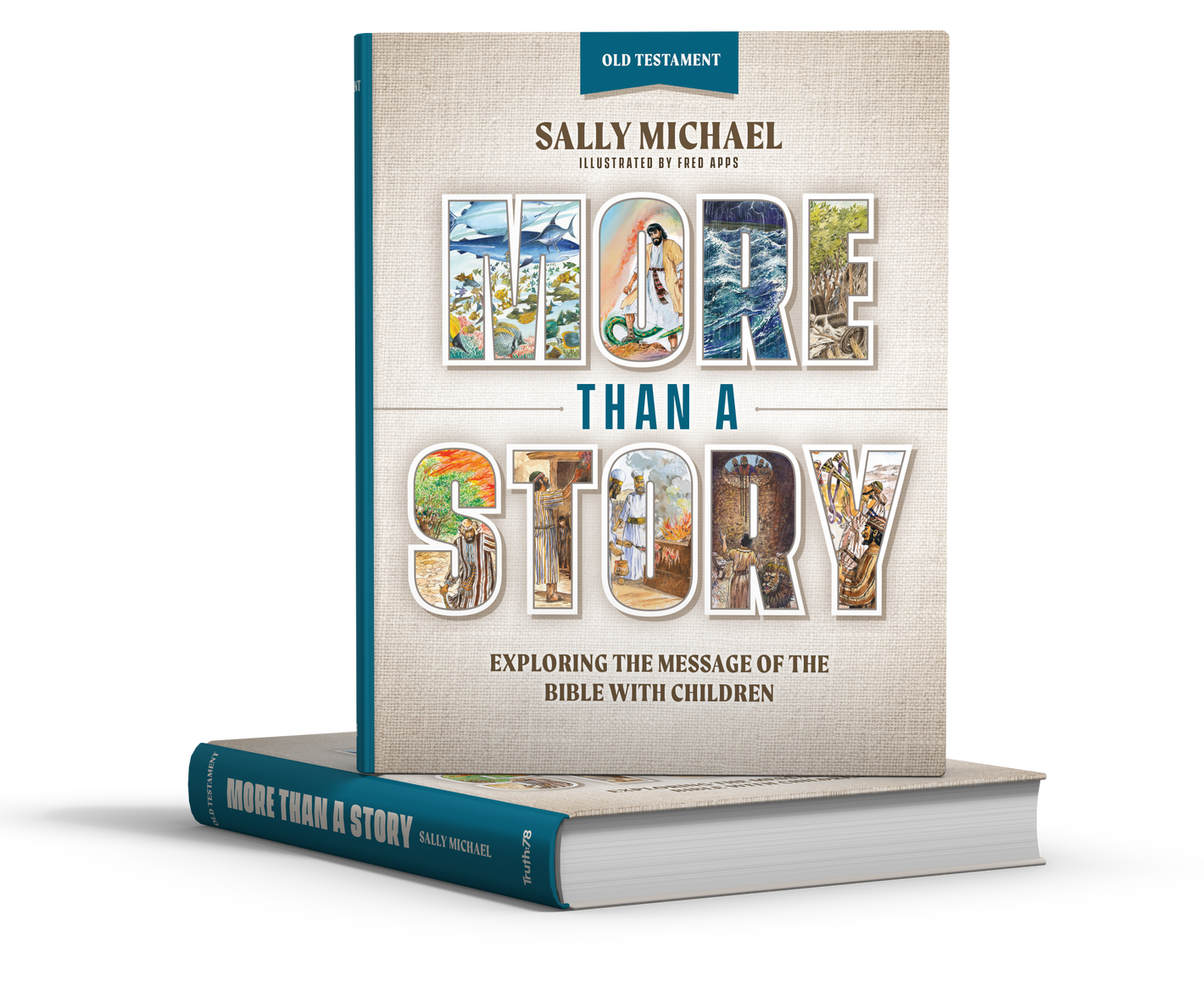 A picture of More Than a Story book highlighting stories and exciting truths for children from the old testament.
