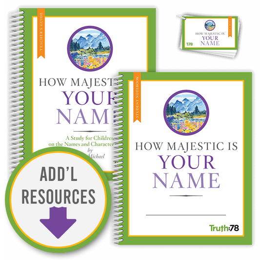 How Majestic Is Your Name: Classroom Kit