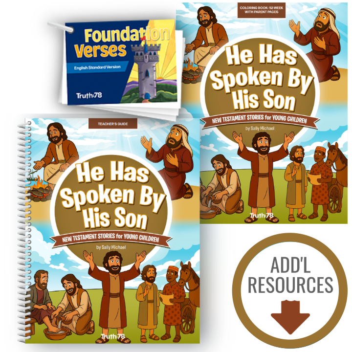 He Has Spoken By His Son: Classroom Kit