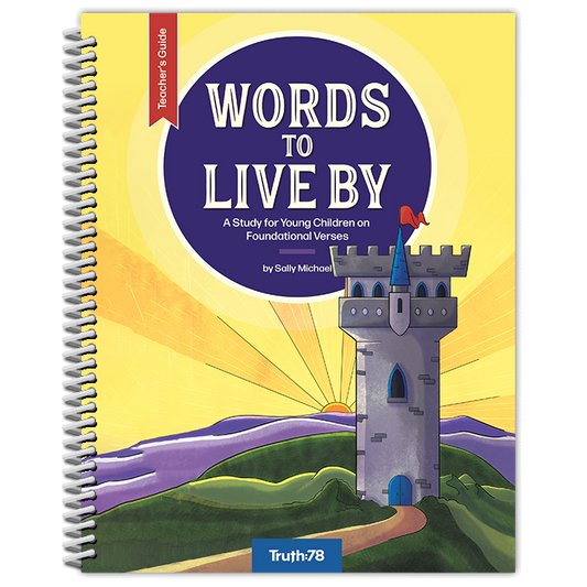Words to Live By: Additional Teacher's Guide
