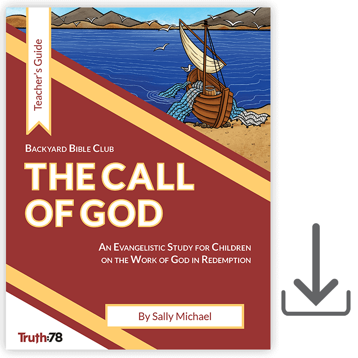 The Call of God: Additional Teacher's Guide