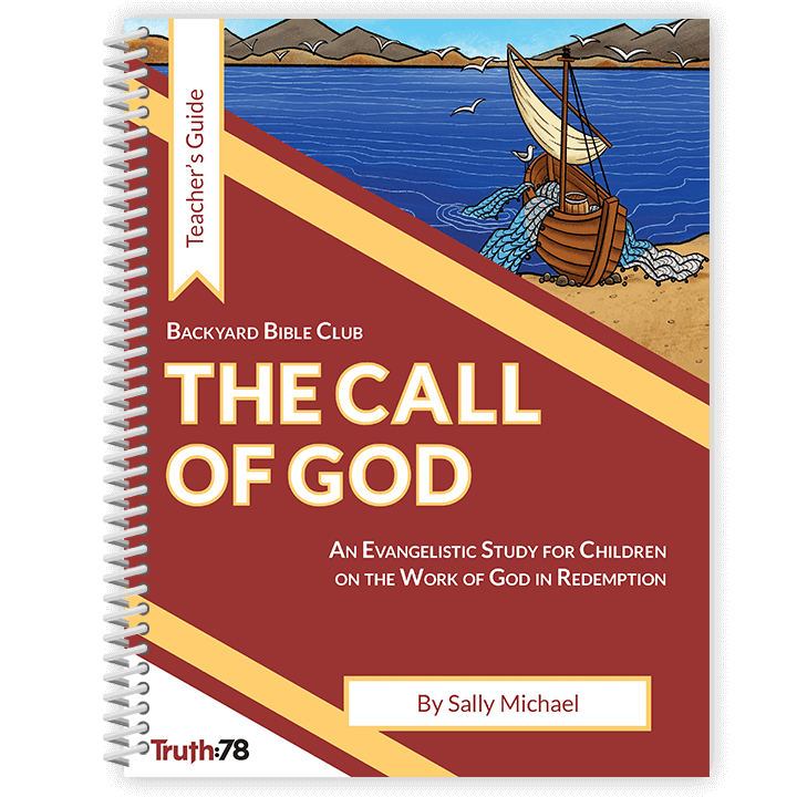 The Call of God: Additional Teacher's Guide