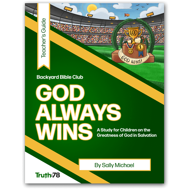 God Always Wins: Additional Teacher's Guide