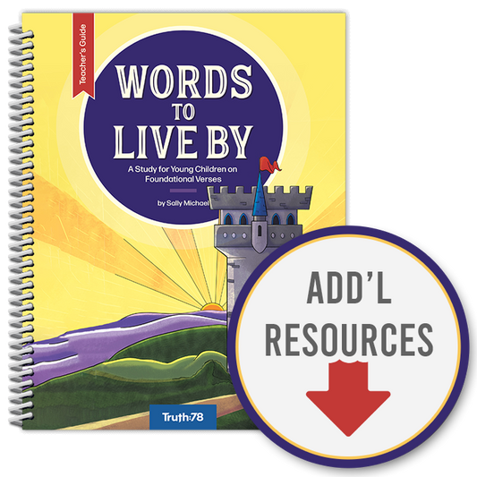 Words to Live By: Classroom Kit