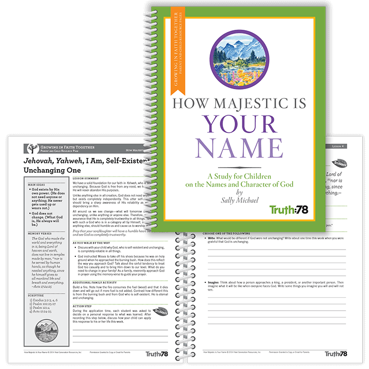 How Majestic Is Your Name: Growing in Faith Together Booklet (Parent Pages)
