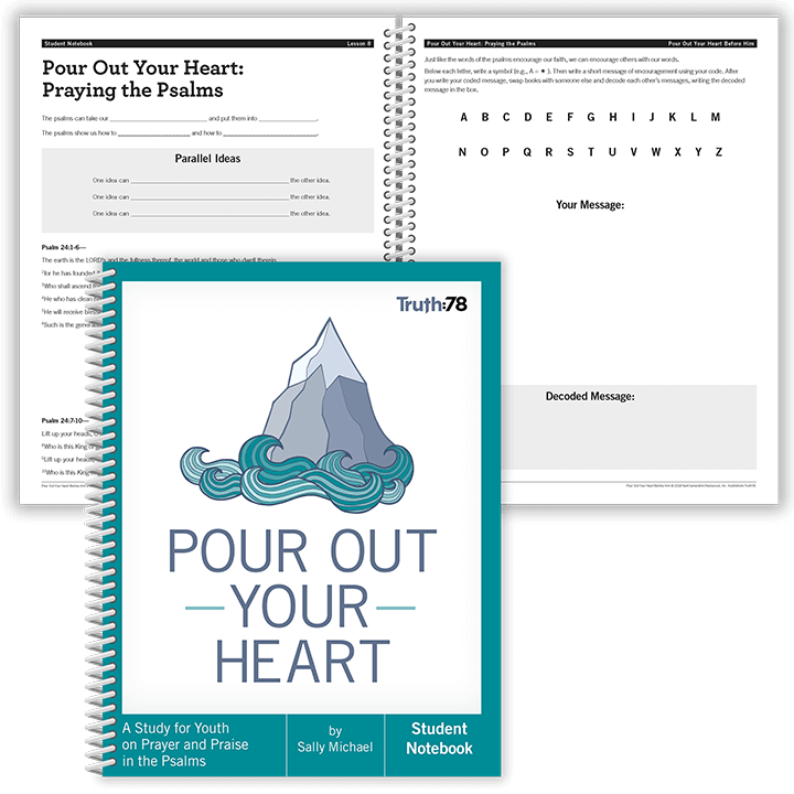 Pour Out Your Heart: Student Notebook