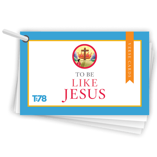 To Be Like Jesus: Verse Cards