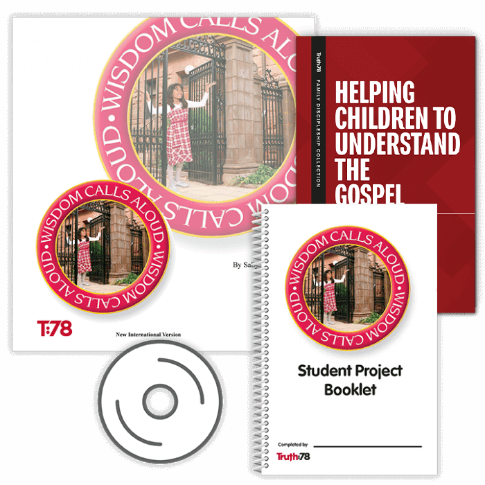 Wisdom Calls Aloud: Teacher's Kit