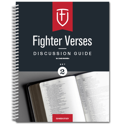 The Fighter Verses Discussion Guide: Set 2
