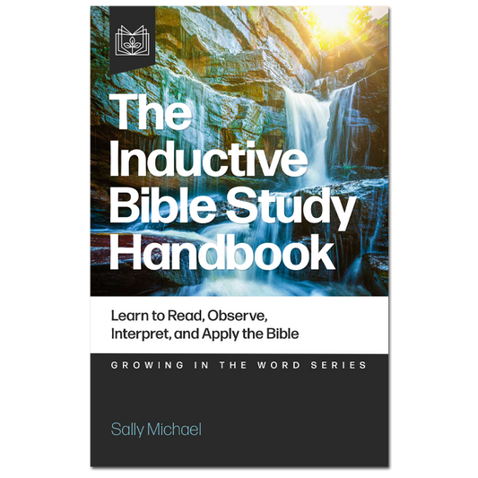 The Inductive Bible Study Handbook