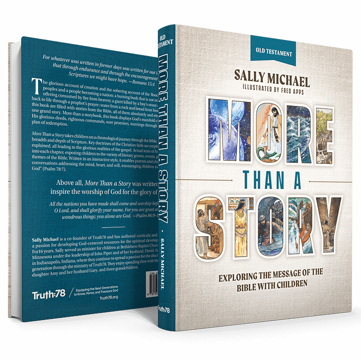More Than a Story: Old Testament