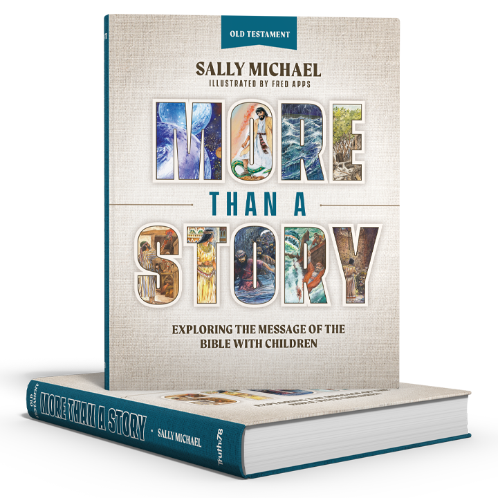 More Than a Story: Old Testament