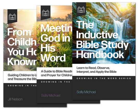 Growing in the Word Collection