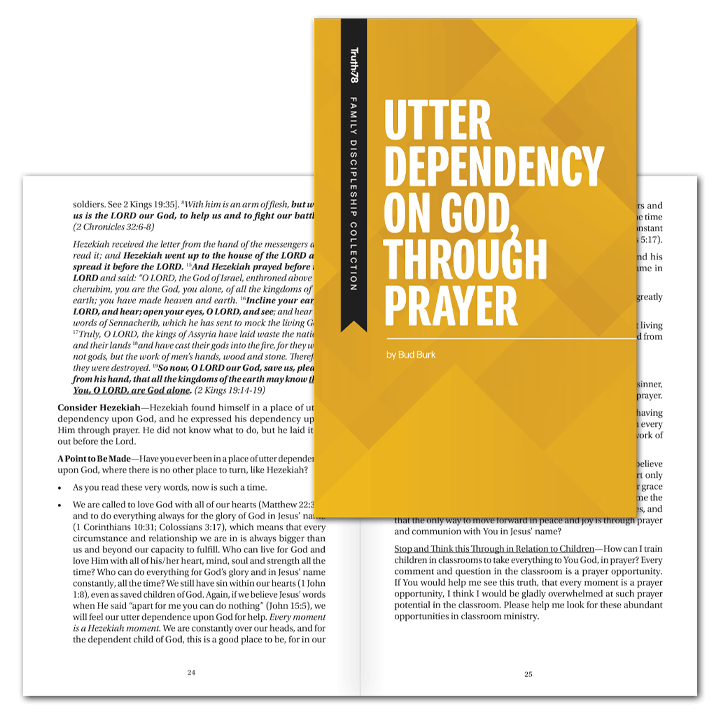 Utter Dependency on God, Through Prayer