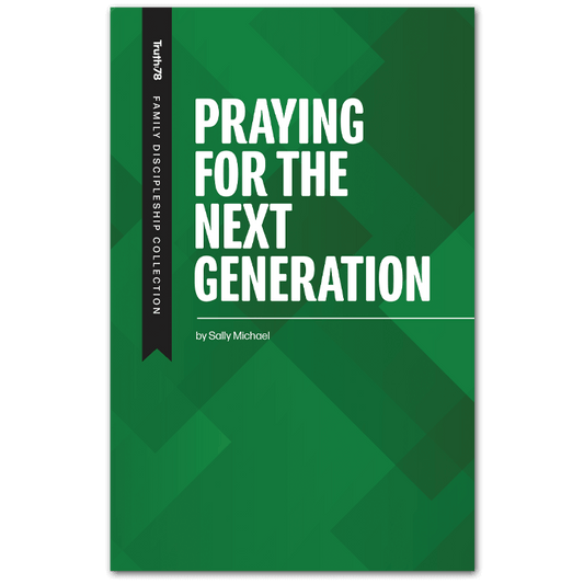 Praying for the Next Generation