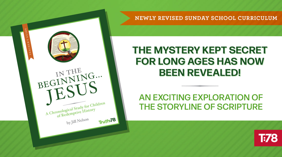 Revised In the Beginning...Jesus Curriculum Now Available