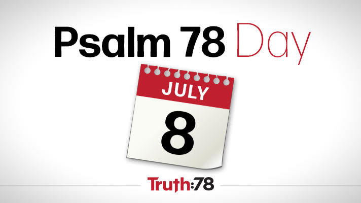 Psalm 78 Day