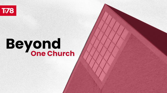 Beyond One Church: Accelerating the Mission