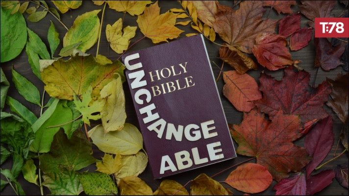 Unchanging Truth for Changing Times – Truth78