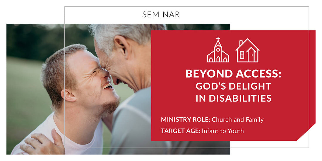 Beyond Access: God's Delight in Disabilities