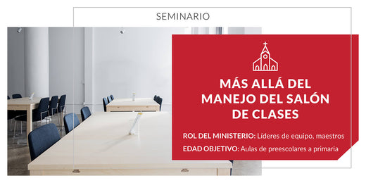 Más allá del manejo del salón de clases