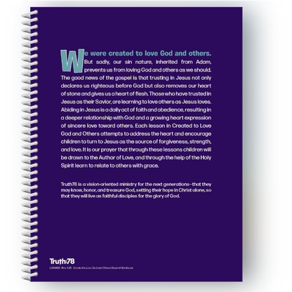 Created to Love God and Others: Additional Teacher's Guide