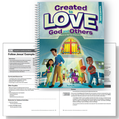 Created to Love God and Others: Additional Teacher's Guide