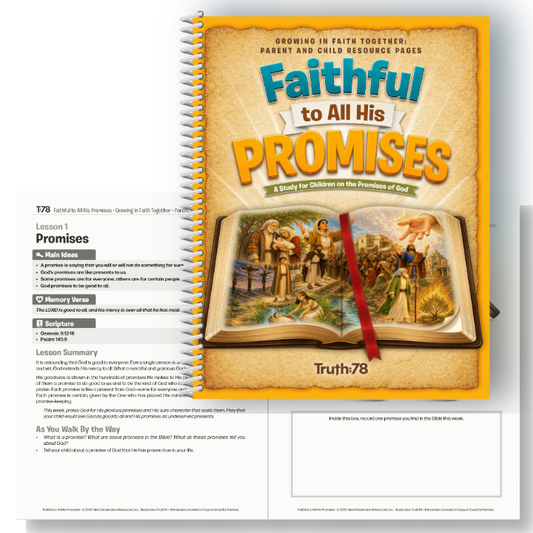 Faithful to All His Promises: Growing in Faith Together Booklet (Parent Pages)