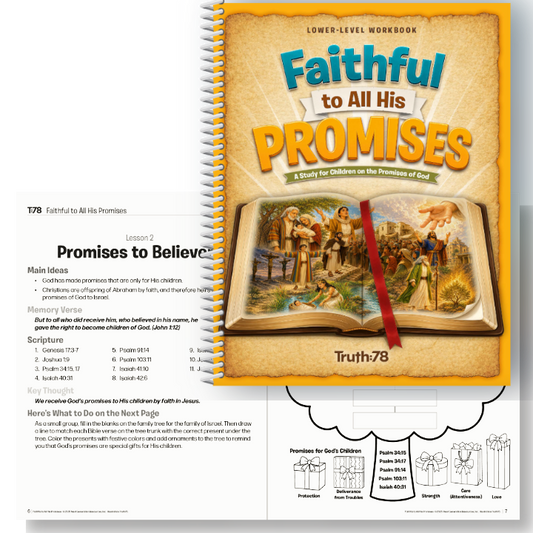 Faithful to All His Promises: 1st-4th grade Student Workbook