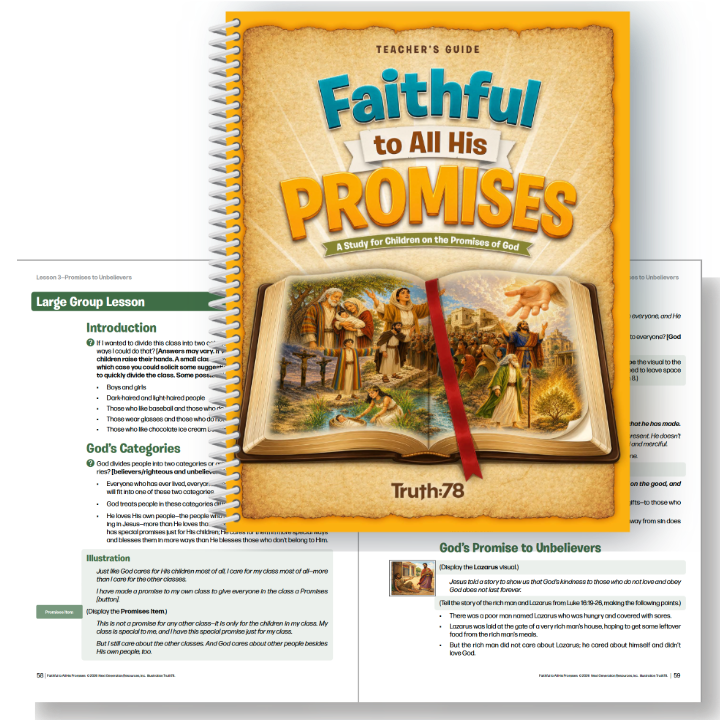 Faithful to All His Promises: Additional Teacher's Guide