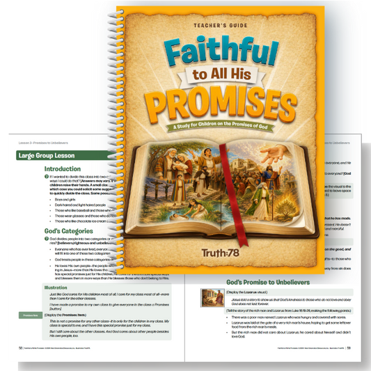 Faithful to All His Promises: Additional Teacher's Guide