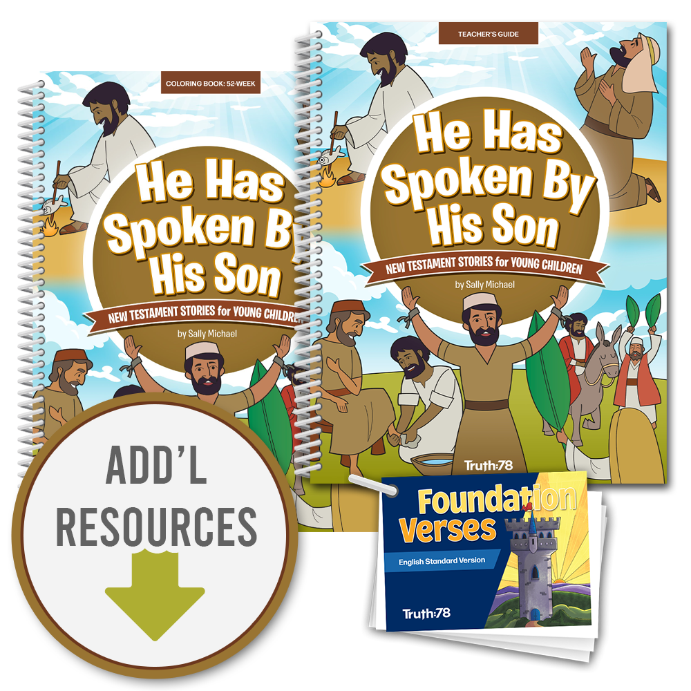 He Has Spoken By His Son: Classroom Kit