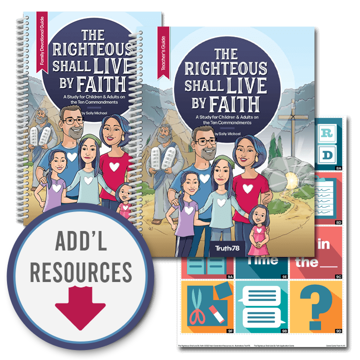 The Righteous Shall Live By Faith: Classroom Kit
