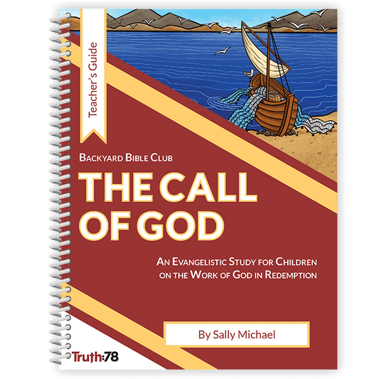 The Call of God: Additional Teacher's Guide
