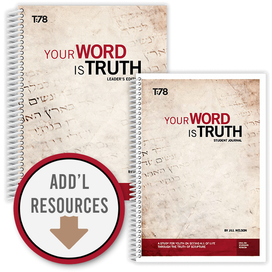Your Word is Truth: Teacher's Kit