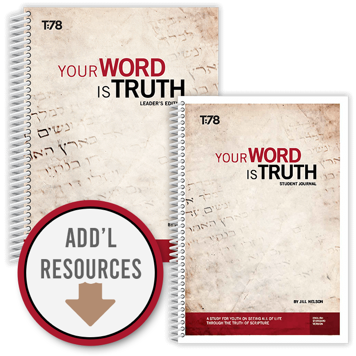 Your Word is Truth: Teacher's Kit