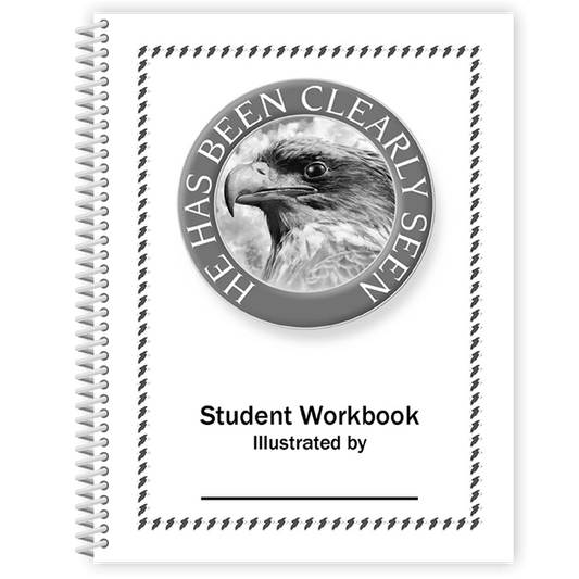 He Has Been Clearly Seen: Student Workbook