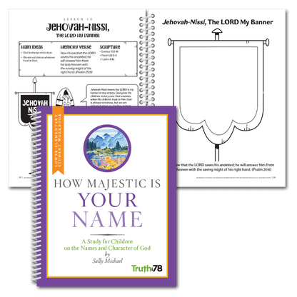How Majestic Is Your Name: 1st-4th grade Student Workbook