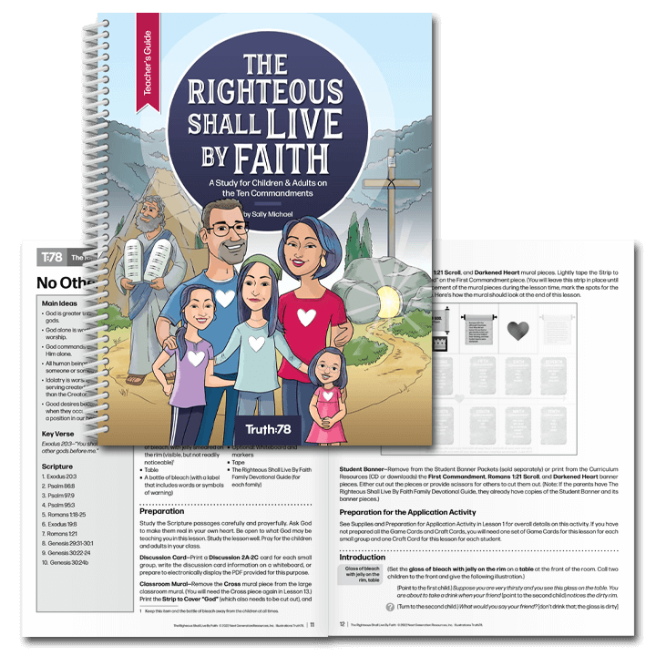The Righteous Shall Live By Faith: Additional Teacher's Guide