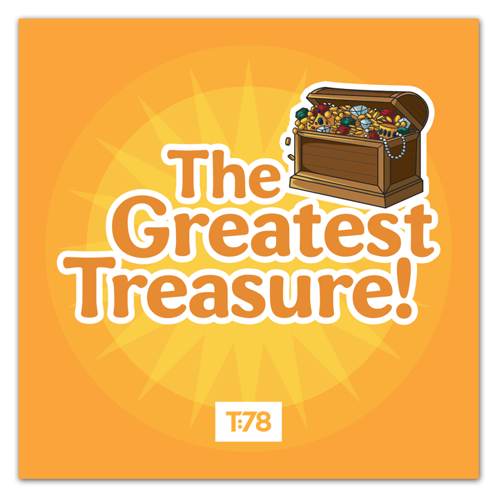 The Greatest Treasure! (10-Pack of Mini Booklets)