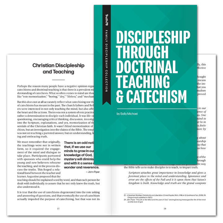 Discipleship through Doctrinal Teaching and Catechism – Truth78